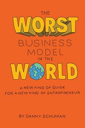 The Worst Business Model in the World cover